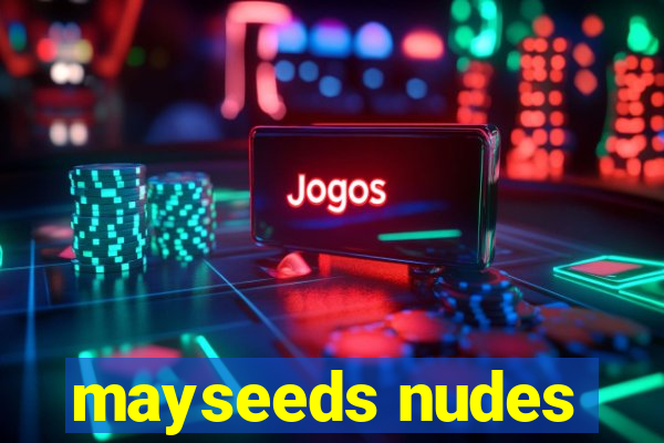 mayseeds nudes